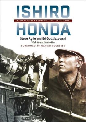 Ishiro Honda : A Life in Film, from Godzilla to Kurosawa, Paperback by Ryfle,...-image