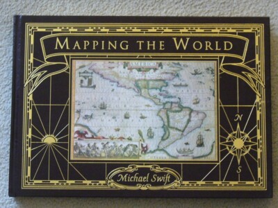 MAPPING THE WORLD by Michael Swift (2006) Full Leather Bound & Gilt Edition-image
