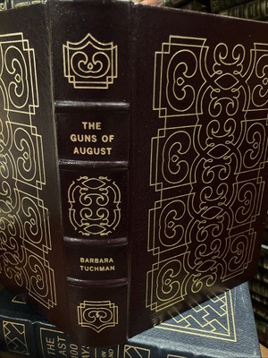 EASTON PRESS: BARBARA TUCHMAN: GUNS OF AUGUST: WORLD WAR I: KING EDWARD-image