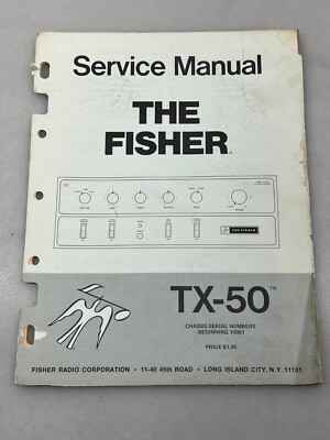 Fisher Model TX-50 Original Service Manual Free Shipping-image