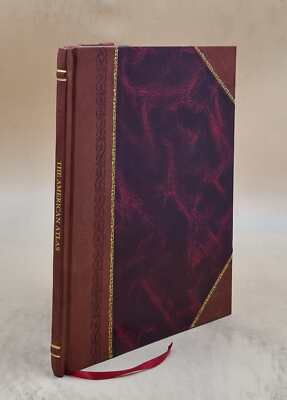 The American Atlas, Or, A Geographical Description Of The Whole [Leather Bound]-image