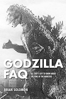 Brian Solomon Godzilla FAQ (Paperback) FAQ-image
