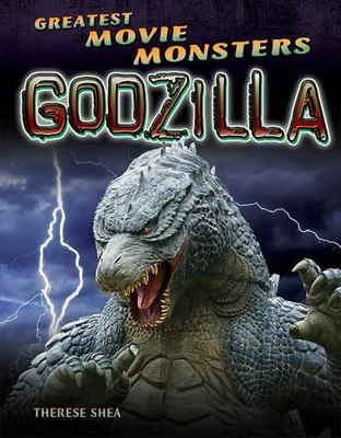 Godzilla; Greatest Movie Monsters - 1499435355, paperback, Therese Shea, new-image