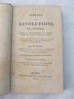 vintage Tableau des Revolutions de Europe (Paris, 1814) vol 3 with maps, clean-image