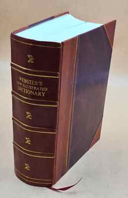 Webster'S New Illustrated Dictionary, With U.S. Census And Maps, [Leather Bound]-image