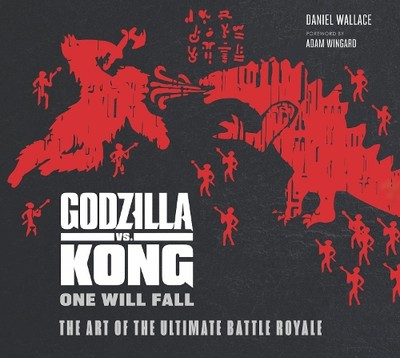 The Godzilla vs. Kong: One Will Fall: The Art of the Ulti (Hardback) (UK IMPORT)-image