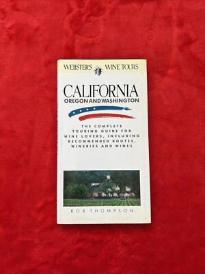 Webster's Wine Tours : California Bob  Thompson Leather Soft Binding DJ-image