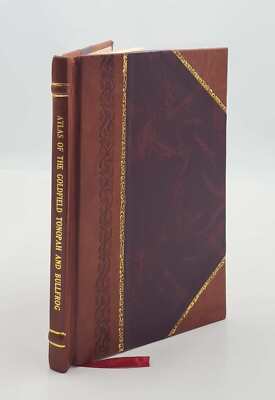 Atlas Of The Goldfield Tonopah And Bullfrog Mining Districts Of [Leather Bound]-image