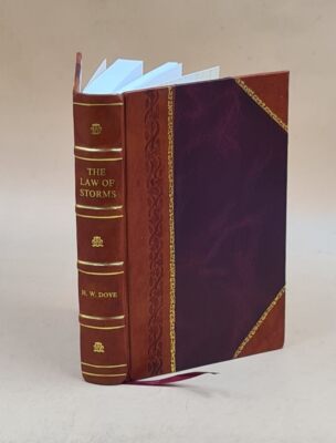 The Law Of Storms Considered In Connection With The Ordinary Mov [Leather Bound]-image