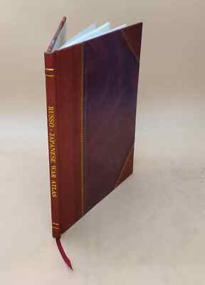 Russo-Japanese War Atlas : Showing Russia In Europe And Russia I [Leather Bound]-image