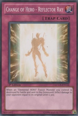 Change of HERO - Reflector Ray - LCGX-EN116 - Common - 1st Edition - Moderately -image