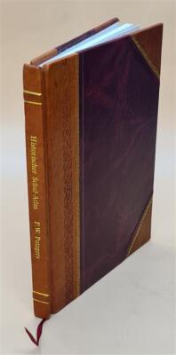 F.W. Putzgers Historischer Schul-Atlas : Zur Alten, Mittleren Un [Leather Bound]-image
