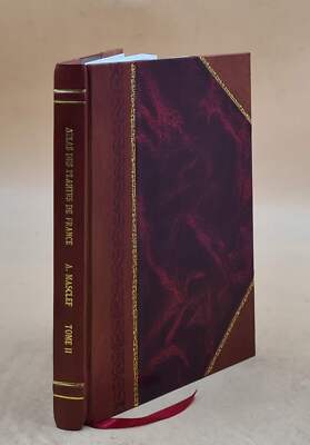 Atlas Des Plantes De France : Utiles, Nuisibles Et Ornementales, [Leather Bound]-image