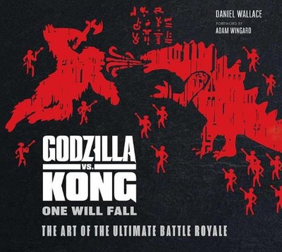 Godzilla vs. Kong: One Will Fall by Daniel Wallace (English) Hardcover Book-image