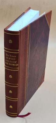 The Times Survey Atlas Of The World 1920 By J G Bartholomew [Leather Bound]-image