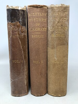 Military History Of Ulysses S. Grant, Adam Badeau, 1868 & 1881, 3 vol, E-38-image