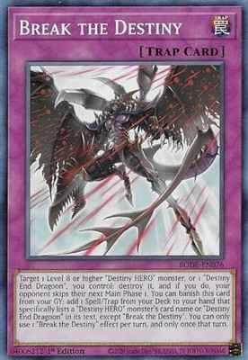 Break the Destiny - BODE-EN076 - Common - 1st Edition - Lightly Played-image