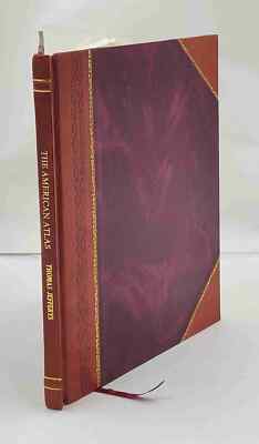 The American atlas, or, A geographical description of the whole  [Leather Bound]-image