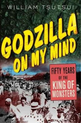 William Minoru Tsutsui Godzilla on My Mind (Paperback)-image