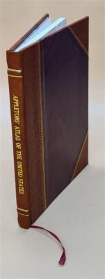 Appletons' Atlas Of The United States, Consisting Of General Map [Leather Bound]-image