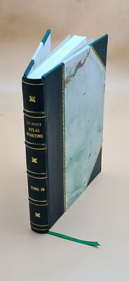Le Petit Atlas Maritime, Recueil De Cartes Et Plans Des Quatre P [Leather Bound]-image
