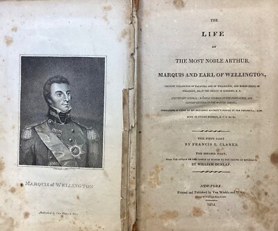 1814 Life of Arthur, Marquis and Earl of Wellington by William Dunlap, w/ Map-image
