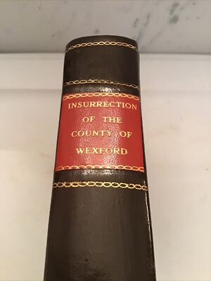 1803 History of the Insurrection of the County of Wexford, A. D. 1798 With Map-image