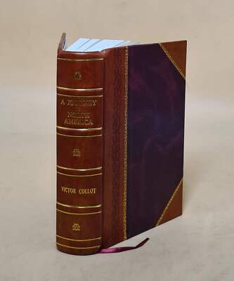 A Journey In North America, Containing A Survey Of The Countries [Leather Bound]-image