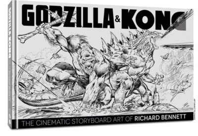 Godzilla & Kong: The Cinematic Storyboard Art of Richard Bennett (Hardback or Ca-image
