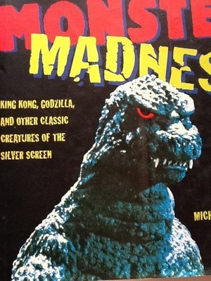 Monster Madness: Godzilla, King Kong a..., Neuhaus, Mel-image