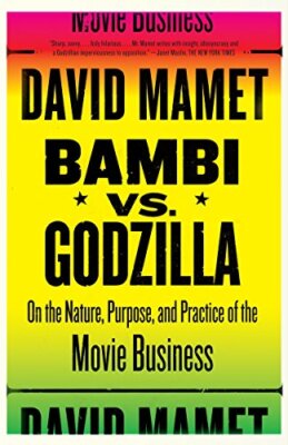 Bambi vs. Godzilla: On the Nature, ..., Mamet, Professo-image