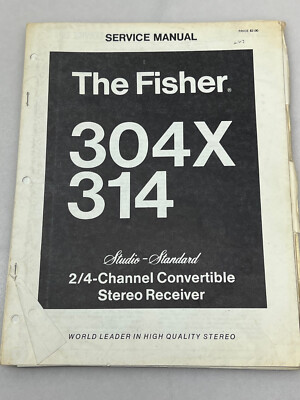 Fisher Model 304X and 314 Original Service Manual Free Shipping-image
